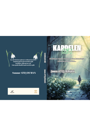 KARDELEN GİBİ / SONNUR ATEŞ DUMAN