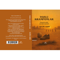 TOZLU KRAMPONLAR / SELİM ADIM