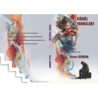 GÖNÜL YANKILARI / ÖMER DUMAN GÖNÜL YANKILARI / ÖMER DUMAN