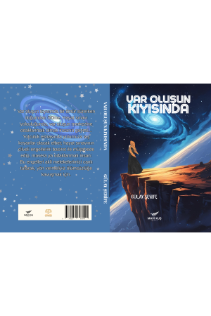 VAR OLUŞUN KIYISINDA / GÜLAY ŞERİFE VAR OLUŞUN KIYISINDA / GÜLAY ŞERİFE