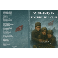 Sarıkamış'ta küçük kahramanlar