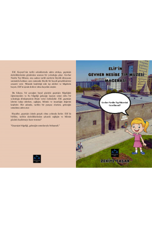 ELİF’İN  GEVHER NESİBE TIP MÜZESİ MACERASI 