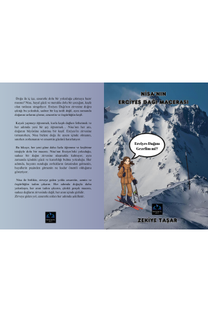 Nisa'nın Erciyes Dağı macerası /ZEKİYE TAŞAR