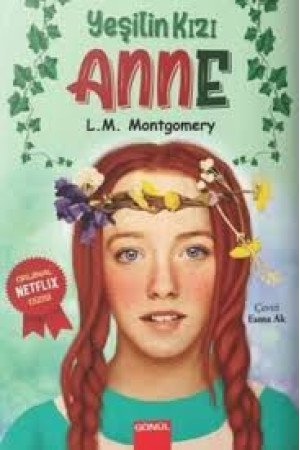 YEŞİLİN KIZI ANNE 