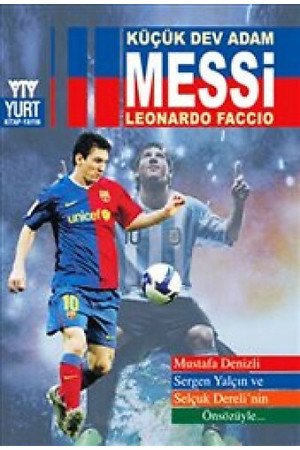 KÜÇÜK ADAM MESSİ LEONARDO FACCIO