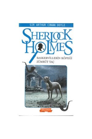 SHERLOCK HOLMES BASKERVİLLERİN KÖPEĞİ ZÜMRÜT TAÇ