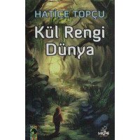 KÜL RENGİ DÜNYA