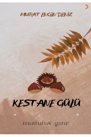 Kestane Gülü 